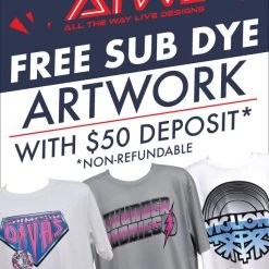 All The Way Live Designs Sub-Dye Artwork Design Fee